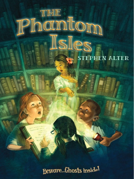 Title details for The Phantom Isles by Stephen Alter - Available